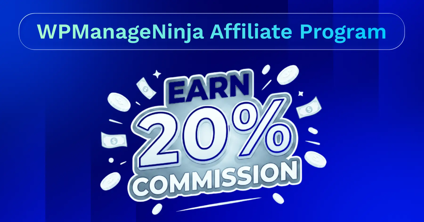 WPManageNinja Affiliate Program