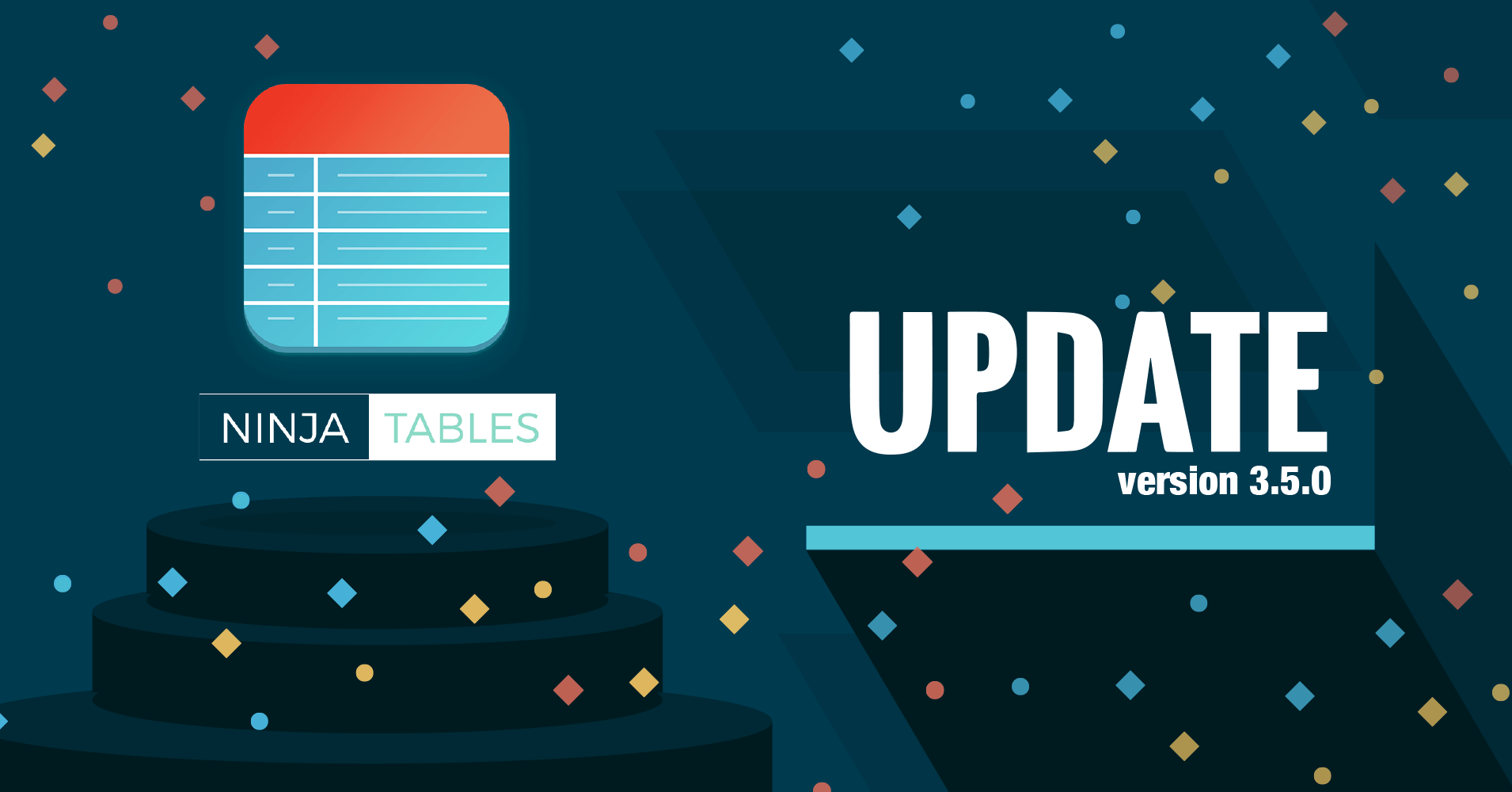 Ninja Tables v3.5.0 update release wpmanageninja