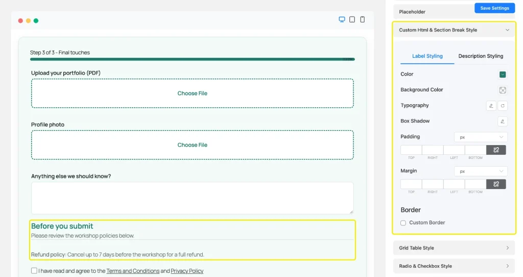 Custom Html and Section Break Style section with Label Styling and Description Styling tabs, and a teal section break heading with a refund policy note highlighted in the preview