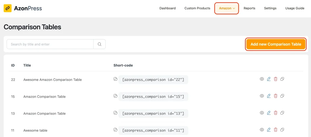 AzonPress dashboard to create your Amazon comparison table/chart, head to WP Dashboard → AzonPress → Amazon → Comparison Table → Add New Comparison Table.
