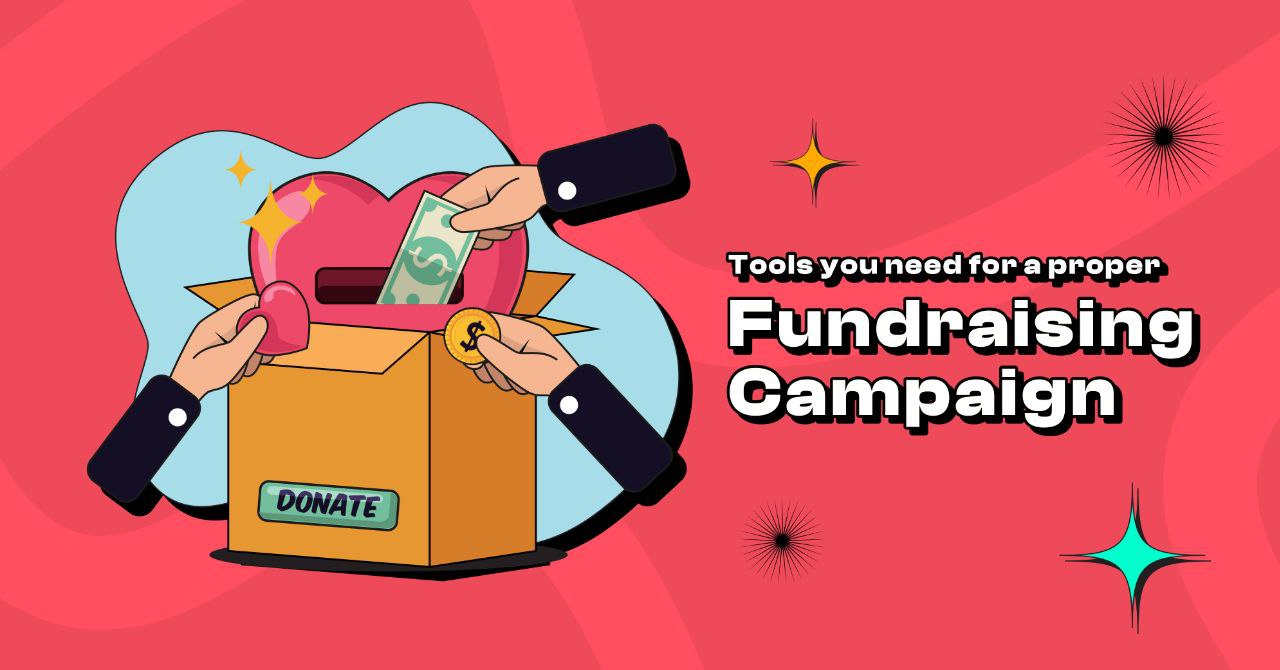 10 Tools To Run Proper Fundraising Campaigns Online