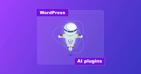 Do More with the Best WordPress AI Plugins (Only Top Picks)