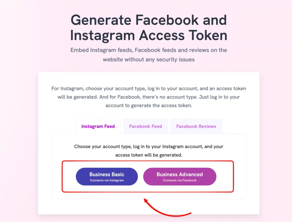 Showing how to Select Instagram Feed and choose your Account Type, either Business Basic or Business Advanced.