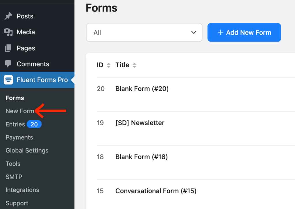Choose New Form from the dropdown list