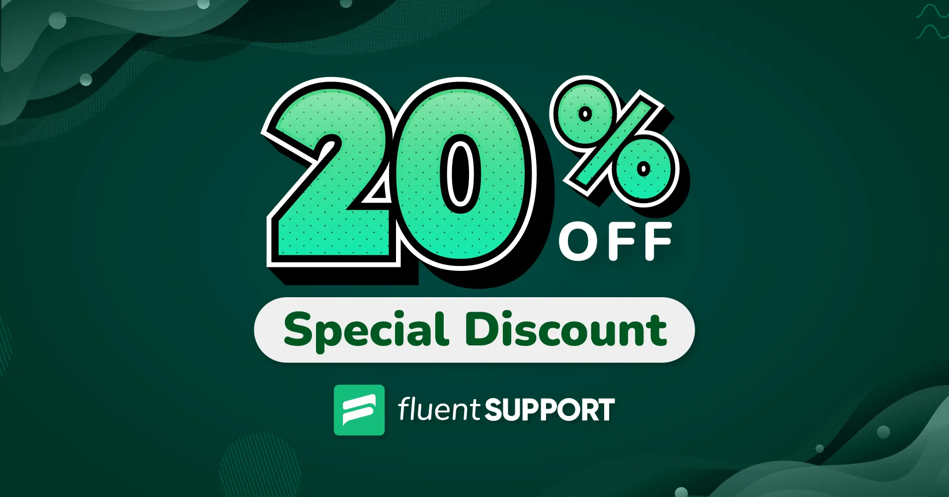 fluentsupport summer deal