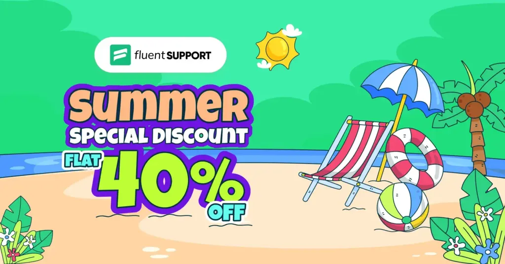 Fluent-Support-Summer-Discount