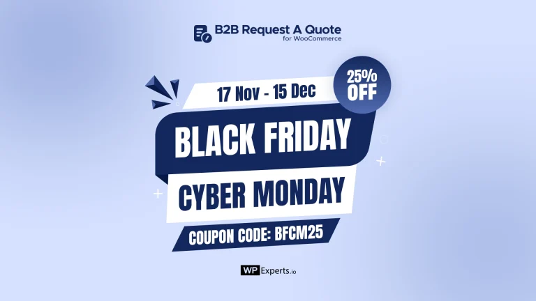 B2B Request a Quote for WooCommerce Black Friday WordPress deals, Black Friday deals 2025