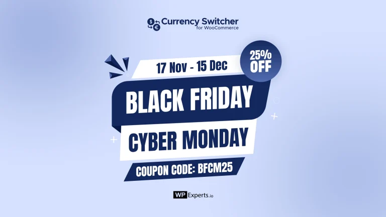Currency Switcher for WooCommerce Black Friday WordPress deals, Black Friday deals 2025