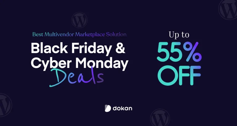 Dokan black Friday WordPress deals, WordPress Black friday deals 2025