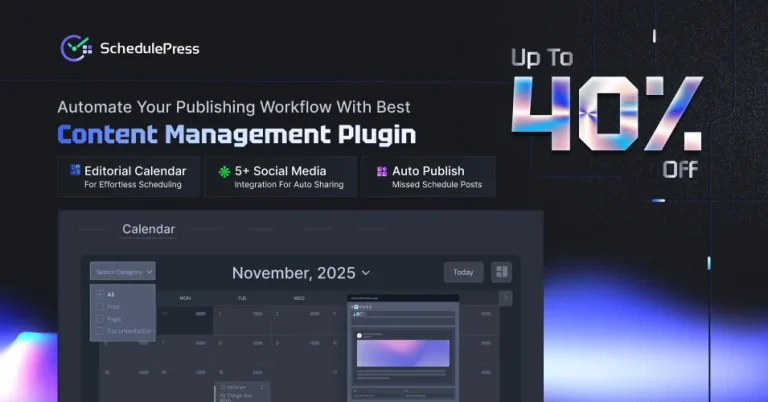 SchedulePress is offering Black Friday deals, Best WordPress Black Friday deals
