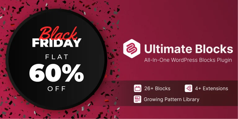 Ultimate Blocks WordPress black friday deals 2025, black Friday deals WordPress