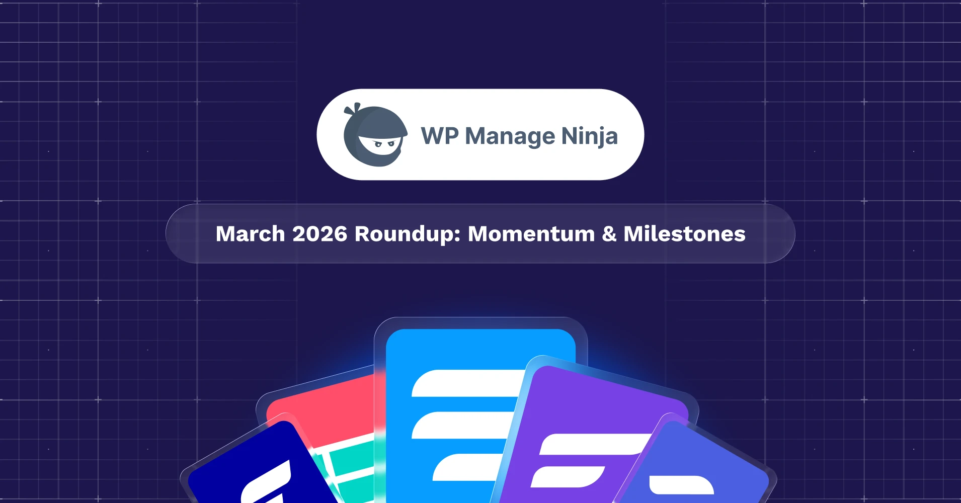 𝗪𝗣𝗠𝗮𝗻𝗮𝗴𝗲𝗡𝗶𝗻𝗷𝗮 March 𝟮𝟬𝟮𝟲 𝗥𝗼𝘂𝗻𝗱𝘂𝗽