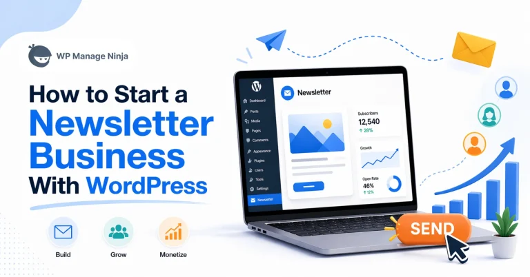 How to Start a Newsletter Business With WordPress