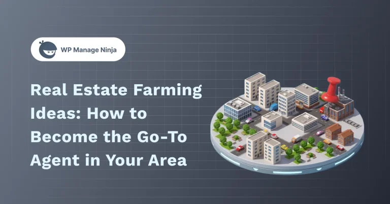 Real Estate Farming Ideas_ How to Become the Go-To Agent in Your Area