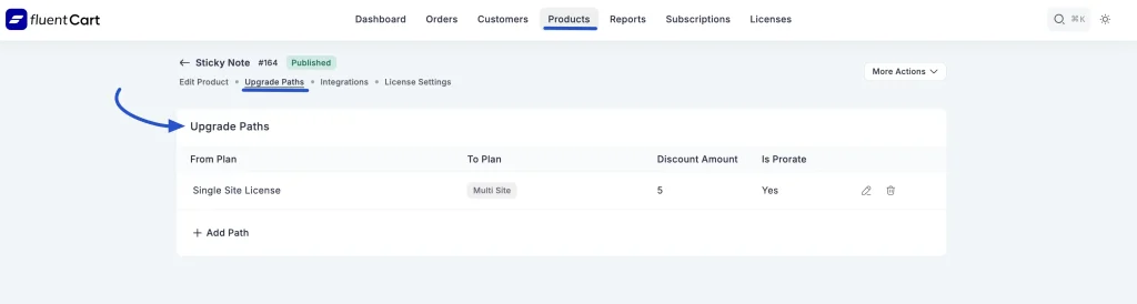 Step 4: Set Up Upgrade Paths

Click the Upgrade Paths tab. Click "+ Add Path."

Select the From Plan and To Plan. Set a Discount Amount. Toggle Is Prorate to Yes to give customers credit for unused time on their current plan.

Once saved, customers see an "Upgrade Plan" button in their account. They pick the new tier, see the adjusted price, and check out. No support ticket needed.