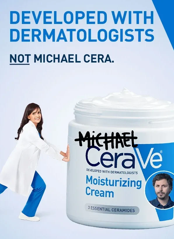 CeraVe’s Michael Cera prank campaign blurred the line between fiction and reality, using humor and celebrity speculation to spark massive online conversation.
The playful stunt turned a simple skincare brand message into a viral moment, proving that surprise and storytelling can dramatically amplify brand awareness.