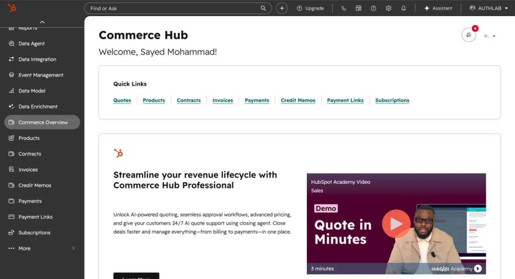 HubSpot Commerce Hub shows a revenue management dashboard with quick links for quotes, products, invoices, payments, subscriptions, and a Commerce Hub Professional onboarding video.