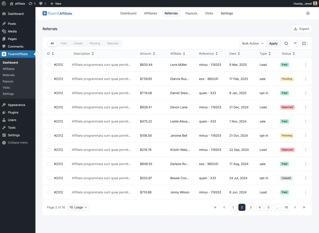 FluentAffiliate dashboard showing Referrals And Commission Setup. From the managing referrals screen you can see every conversion, its amount, the affiliate, the status, and the source, and you can filter by Paid, Unpaid, Pending, and Rejected.