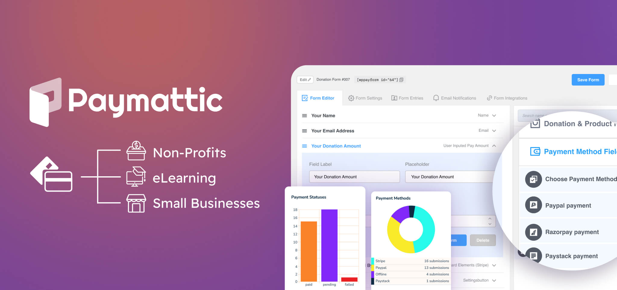 Paymattic Pro – Payments and Donation Plugin (Formerly WPPayForm)